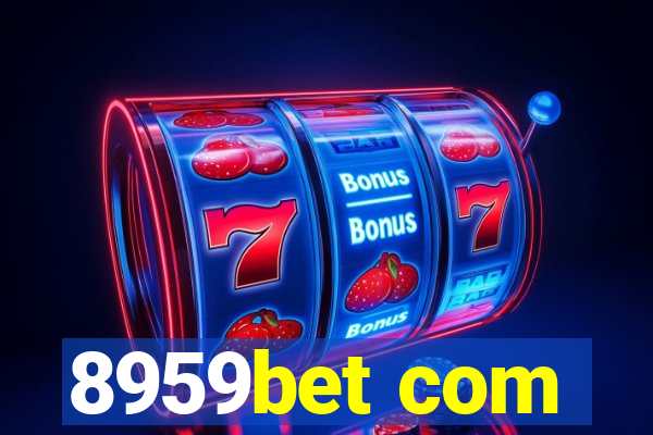 8959bet com